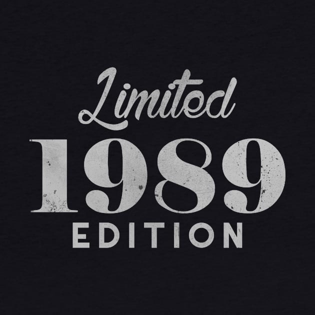 Limited 1989 30 Years Old Birthday 30th Edition 2019 by charlescheshire